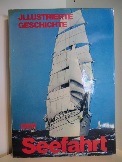 Temming, Rolf L.  Illustrierte Geschichte der Seefahrt 