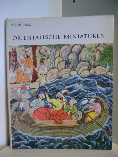 Betz, Gerd  Orientalische Miniaturen 