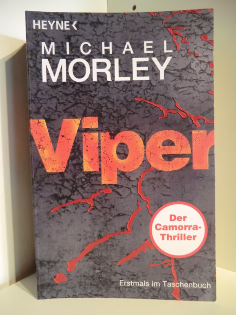 Morley, Michael  Viper. Der Camorra-Triller 