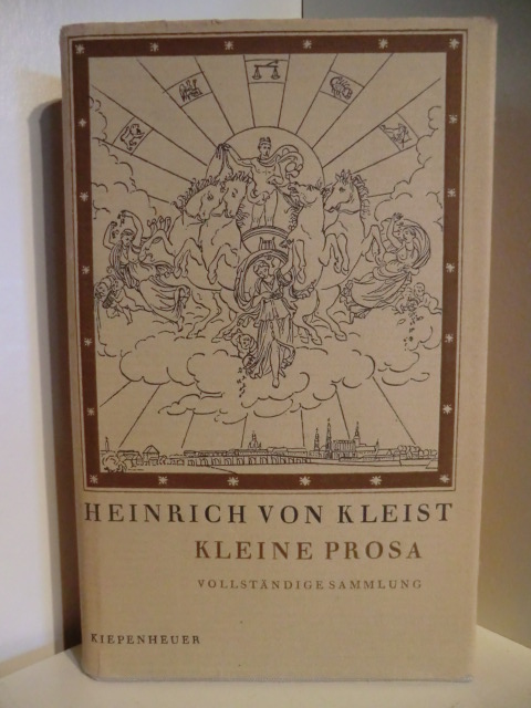 Kleist, Heinrich von  Kleine Prosa 