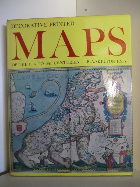 R. A. Skelton F.S.A.  Decorative Printed Maps of the 15th to 18th Centuries 