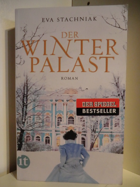 Stachniak, Eva  Der Winter-Palast (Winterpalast) 