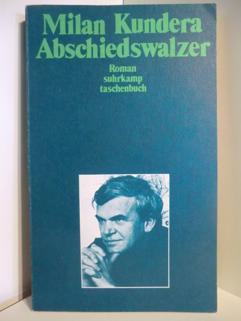 Kundera, Milan  Abschiedswalzer 