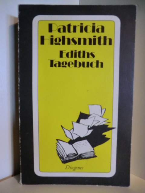 Highsmith, Patricia:  Ediths Tagebuch 