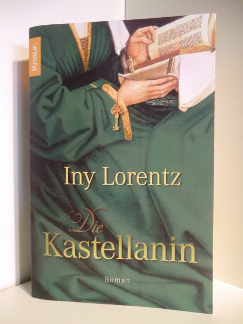 Lorentz, Iny  Die Kastellanin 