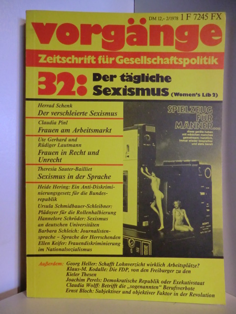 Autorenteam  Vorgänge. Zeitschrift für Gesellschaftspolitik. 2/1978. 32: Der tägliche Sexismus 