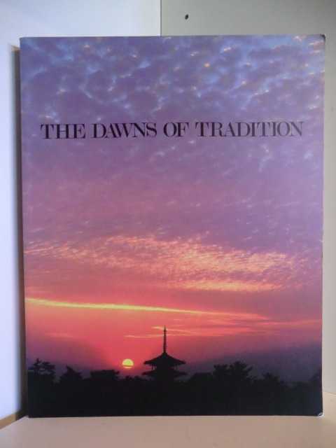 Autorenteam  The Dawns of Tradition 