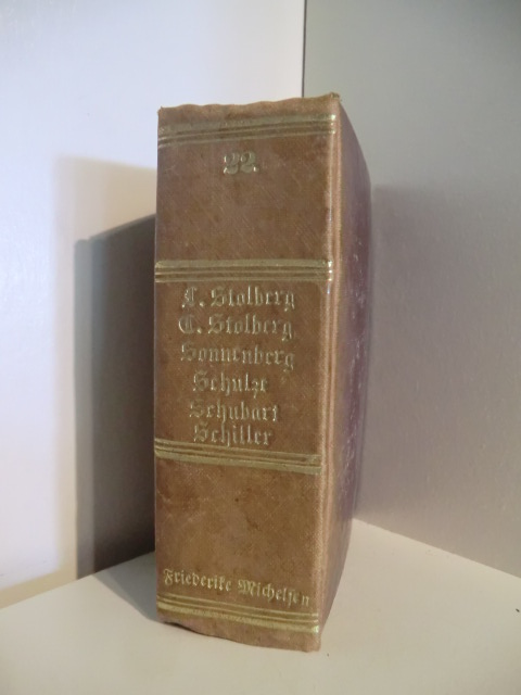 R. Stollberg, C. Stollberg, Sonnenberg, Schulze, Schubert und Schiller  Miniatur-Bibliothek der Deutschen Classiker Band 22 