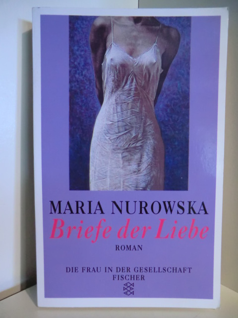 Nurowska, Maria  Briefe der Liebe 