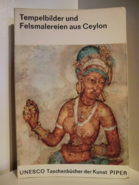 Einführender Text von D. B. Dhanapala  Tempelbilder und Felsmalereien aus Ceylon 
