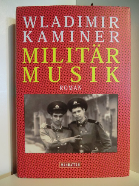 Kaminer, Wladimir  Militärmusik 