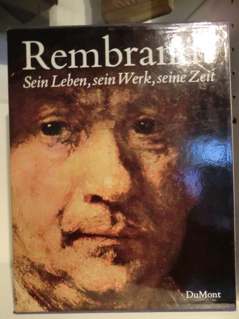 Haak. B  Rembrandt. Sein Leben, sein Werk, seine Zeit 