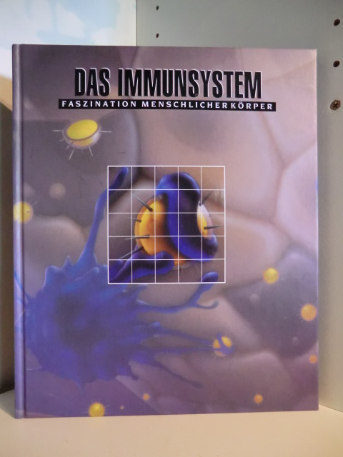 Textredaktion: Ulla Dornberg  Faszination menschlicher Körper. Das Immunsystem 