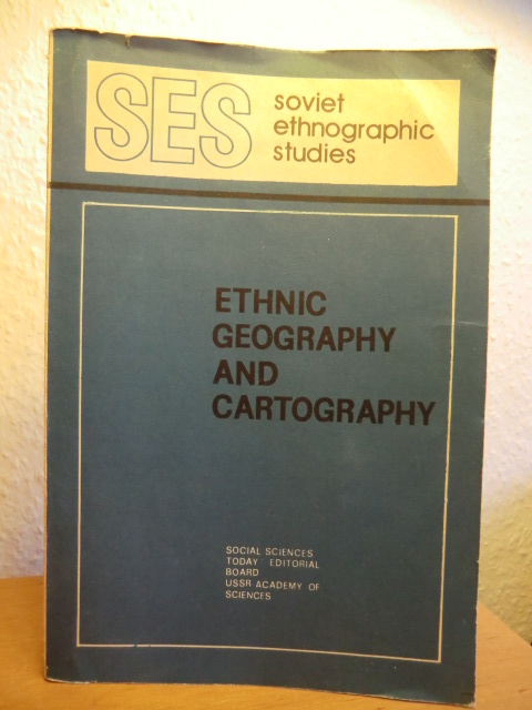 Fedoseyev, P. N. ; Grigulevich, I. R. ; Maiorov, E. I.:  SES Soviet ethnographic studies 4. Ethnic geography and cartography (English Edition) 