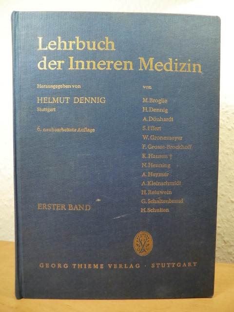 Dennig, Helmut (Hrsg.)  Lehrbuch der Inneren Medizin Band 1 