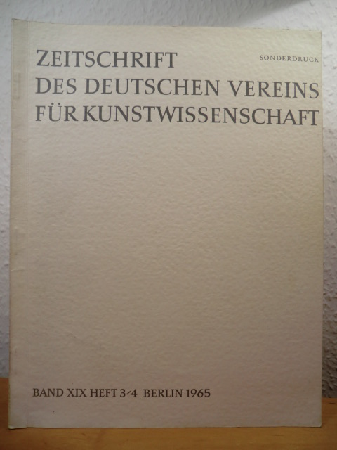 Meyer, Erich:  Hermann Vischer und sein Sohn Peter Vischer der Ältere. Sonderdruck der Zeitschrift des Deutschen Vereins für Kunstwissenschaft, Band XIX, Heft 3/4, 1965 