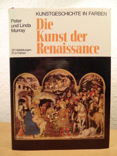 Murray, Peter und Linda  Die Kunst der Renaissance 