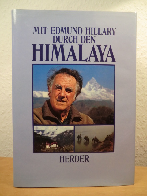 Dambmann, Gerhard / Lange, Helmut / Rohde, Manfred  Mit Edmund Hillary durch den Himalaya 