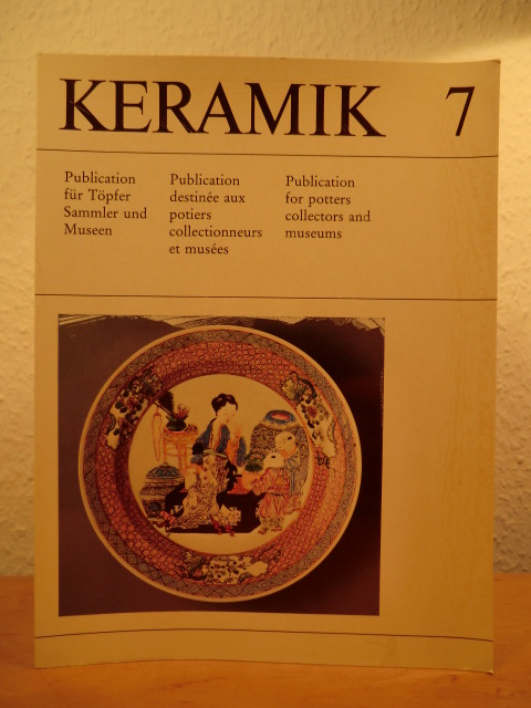 Keramik-Kabinett Diessen (Redaktion):  Keramik 7. Publikation für Töpfer, Sammler und Museen 