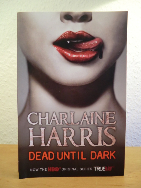Harris, Charlaine  Dead until dark (English Edition) 