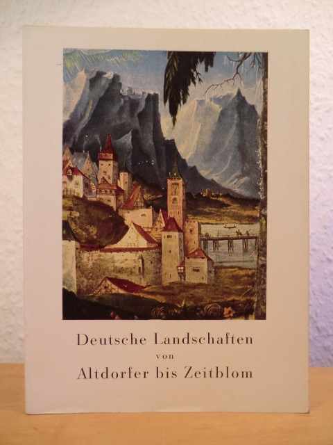 Christoffel, Ulrich  Deutsche Landschaften von Altdorfer bis Zeitblom. Der Silberne Quell Band 23 