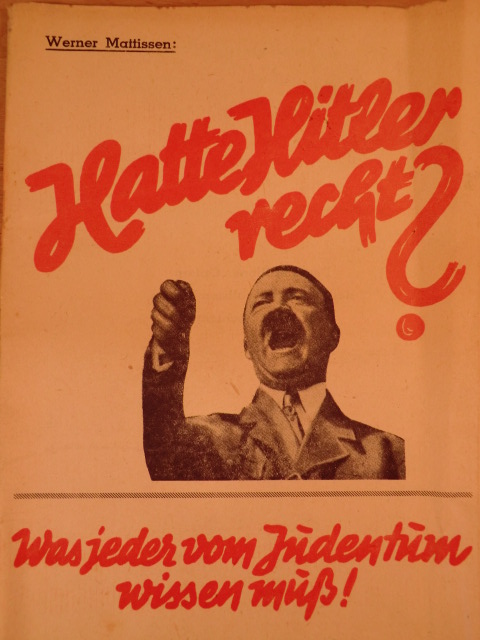 Mattissen, Werner  Hatte Hitler recht? Was jeder vom Judentum wissen muß! 