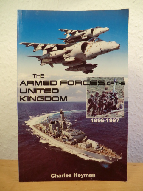 Heyman,  Charles  The armed Forces of the United Kingdom 1996 - 1997 