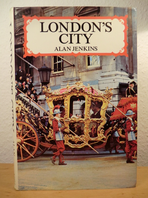 Jenkins, Alan  London`s City (English Edition) 