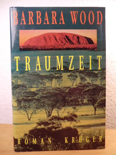 Wood, Barbara  Traumzeit 