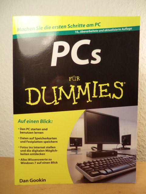 Gookin, Dan  PCs für Dummies. 10., überarbeitete und aktualisierte Auflage 