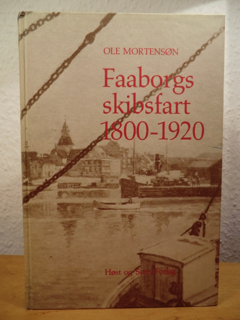 Mortensøn, Ole  Faaborgs skibsfart 1800 - 1920 