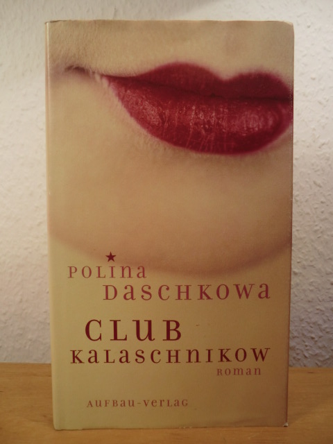 Daschkowa, Polina  Club Kalaschnikow 