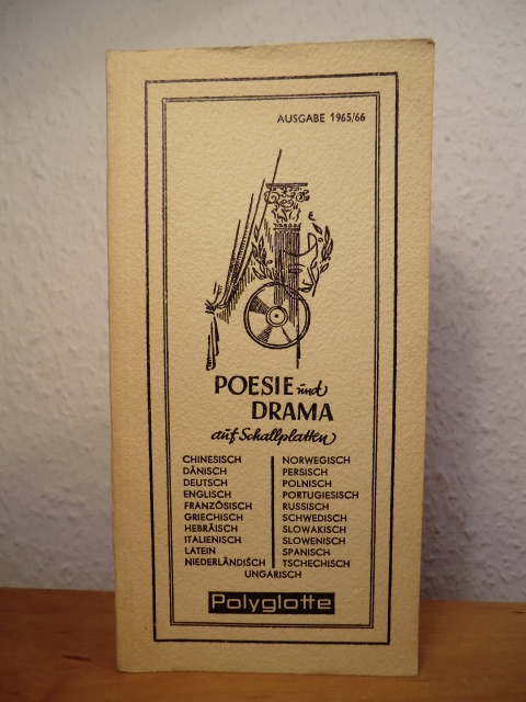 Polyglotte Düsseldorf  Poesie und Drama auf Schallplatten. Ausgabe 1965 / 1966 