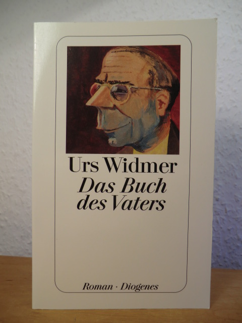 Widmer, Urs  Das Buch des Vaters 