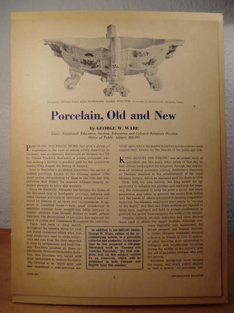 Ware, George W.  Porcelain, Old and New. Reprint from the June 1951 Issue of the Information Bulletin 