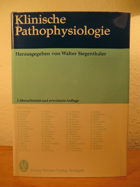 Siegenthaler, Walter (Hrsg.):  Klinische Pathophysiologie 