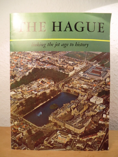 Molleson, Dora (Text):  The Hague. Linking the Jet Age to History 