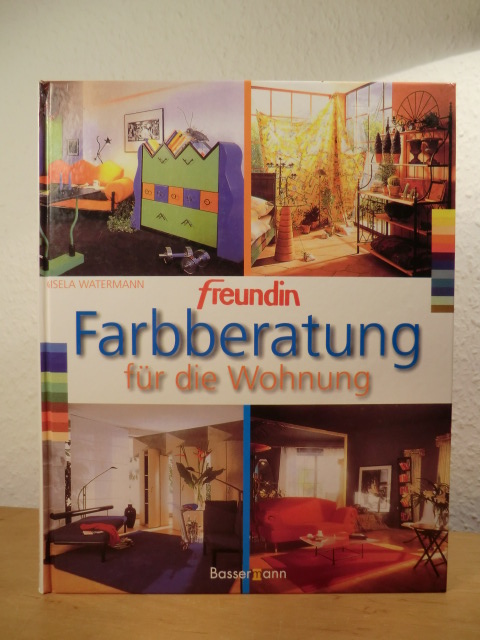 Watermann, Gisela und Eberhard Henschel:  Farbberatung für die Wohnung. 