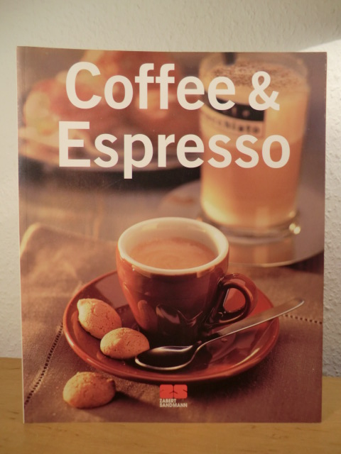 Prinz-Korte, Edelgard [Red.]:  Coffee & Espresso. 