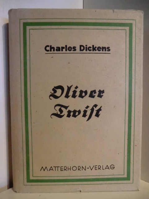 Dickens, Charles:  Oliver Twist 