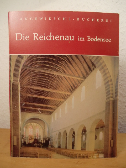 Edermann, Wolfgang:  Die Reichenau im Bodensee. Geschichte und Kunst. 