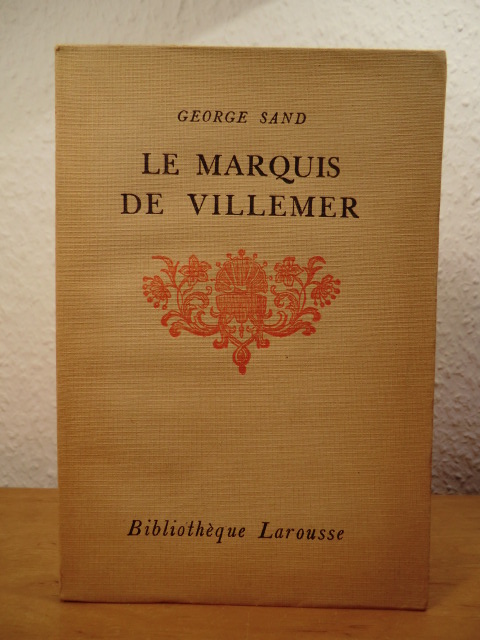 Sand, George:  Le Marquis de Villemer (édition en langue française) 