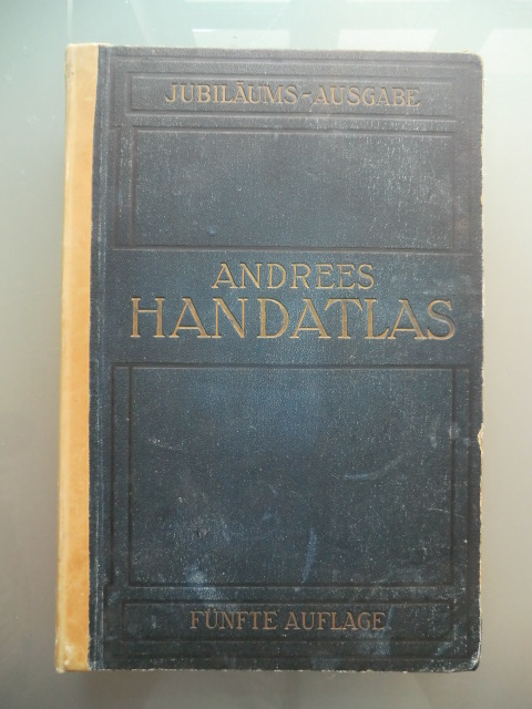 Scobel, A. (Hrsg.):  Andrees Allgemeiner Handatlas. In 139 Haupt- und 61 Nebenkarten nebst vollständigem Namensverzeichnis. Jubiläumsausgabe. 