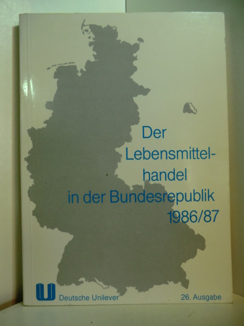 Selinski, W.:  Der Lebensmittelhandel in der Bundesrepublik 1986 / 1987 