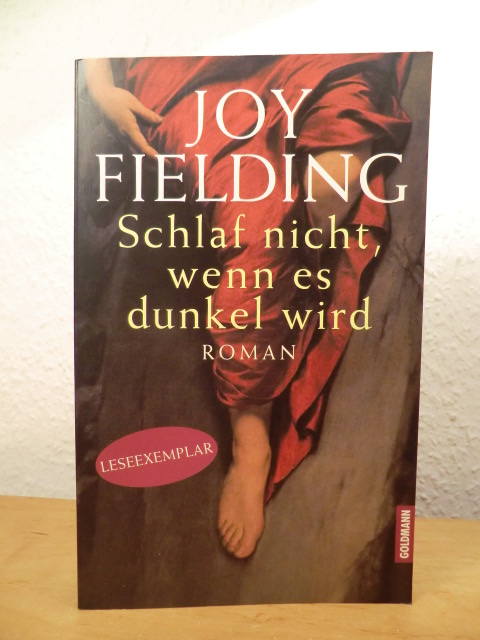 Fielding, Joy:  Schlaf nicht, wenn es dunkel wird. Lesexemplar 