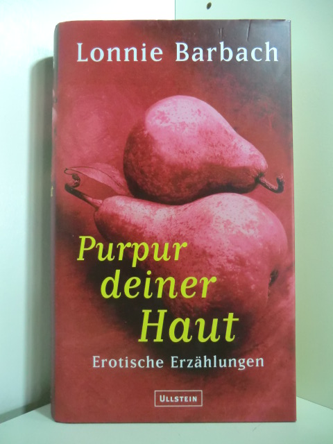 Barbach, Lonnie (Hrsg.):  Purpur deiner Haut. Erotische Erzählungen 