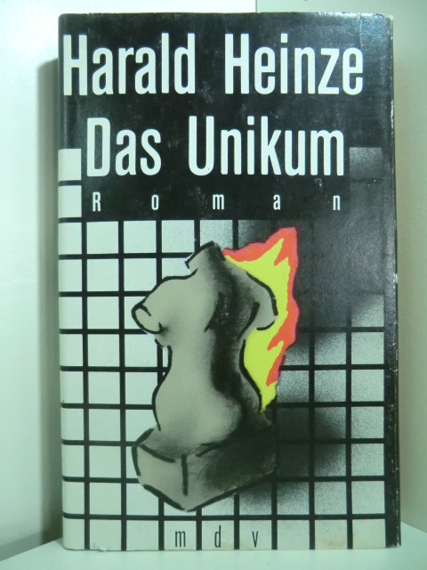 Harald, Heinze:  Das Unikum 
