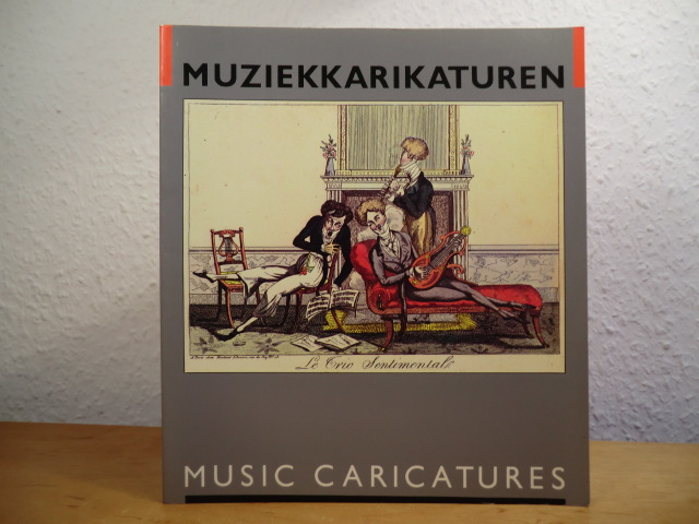 Kyrova, Magda (Text):  Muziekkarikaturen. Haags Gemeentemuseum - Music Caricatures. Gemeentemuseum the Hague 
