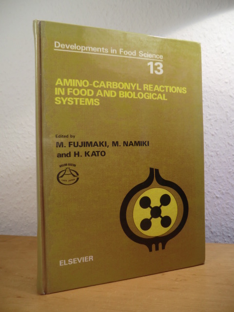 Edited by Masao Fujimaki, Mitsuo Namiki, Hiromichi Kato:  Amino-Carbonyl Reactions in Food and biological Systems. Proceedings of the 3rd International Symposium on the Maillard Reaction, Susono, Shizuoka, Japan, 1 - 5 July, 1985. Developments in Food Science 13 