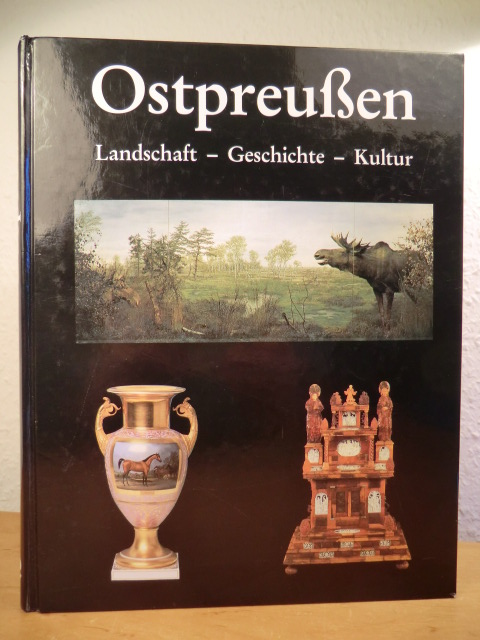 Kabus, Ronny (Hrsg.):  Ostpreußen. Landschaft - Geschichte - Kultur im Ostpreußischen Landesmuseum Lüneburg 